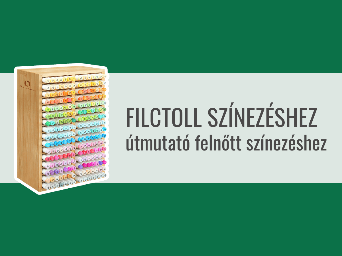 Filctoll színezéshez – útmutató felnőtt színezéshez