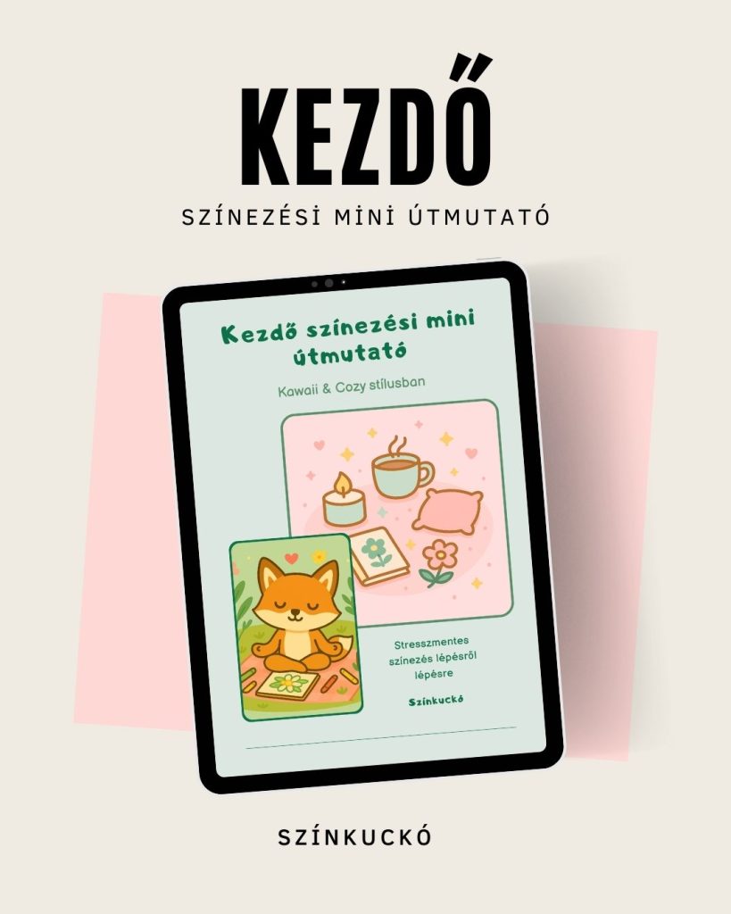 Ingyenes nyomtatható színező kezdőknek, kezdő színezési mini útmutató tablet-en kawaii és cozy stílusban