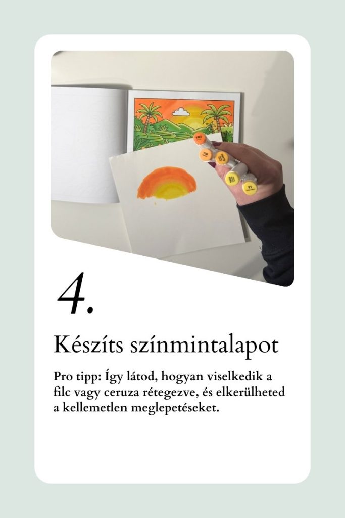Színezési technikák kezdőknek: készíts színmintalapot, hogy lásd, hogyan viselkedik a filc vagy ceruza rétegezve, és elkerüld a kellemetlen meglepetéseket színezés közben.