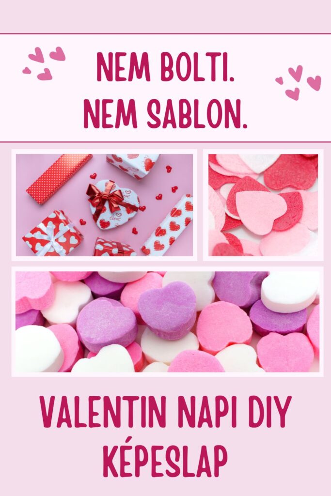 Valentin napi DIY képeslap, ami nem bolti és nem sablonos ajándékmegoldás
