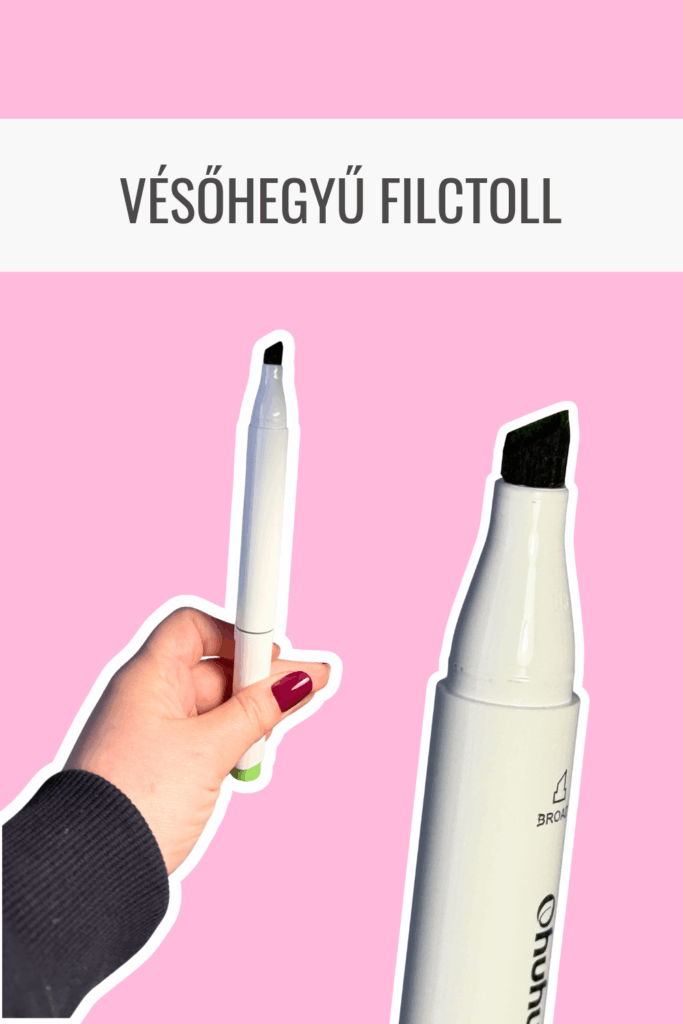 vésőhegyű filctoll színezéshez, széles hegyű filctoll bemutatása