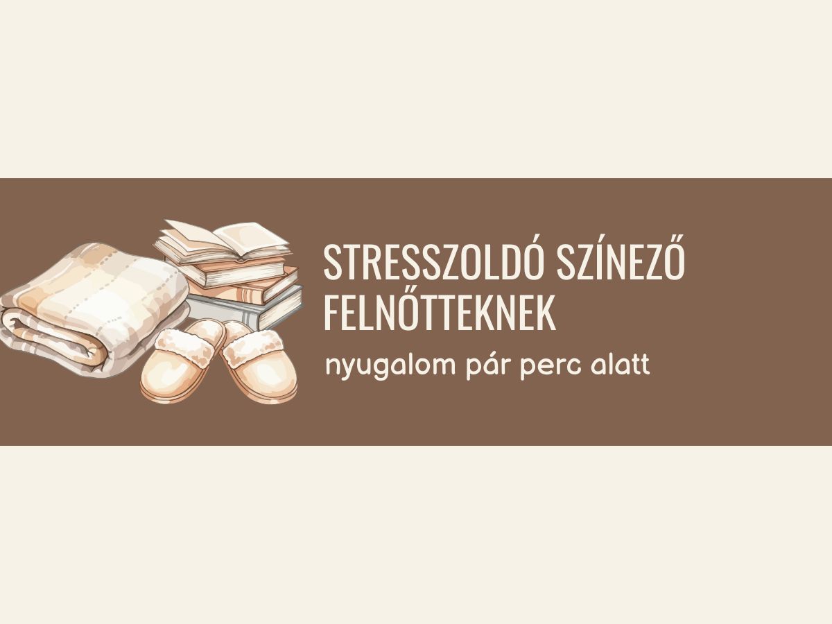 stresszoldo-szinezo-felnotteknek-stresszoldo-blog-bejegyzes-boritokepje Stresszoldó színező blogbejegyzés illusztrációja.