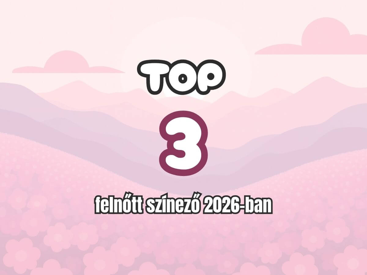 top 3 legjobb felnőtt színező 2026ban.